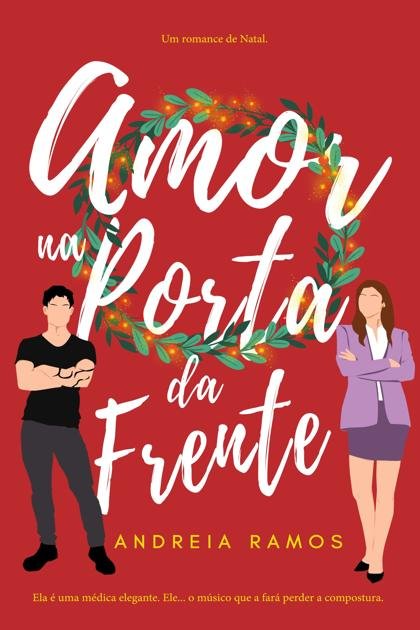 Amor na Porta da Frente – Andreia Ramos