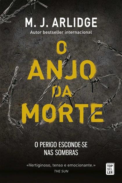 Anjo da Morte, O – M. J. Arlidge