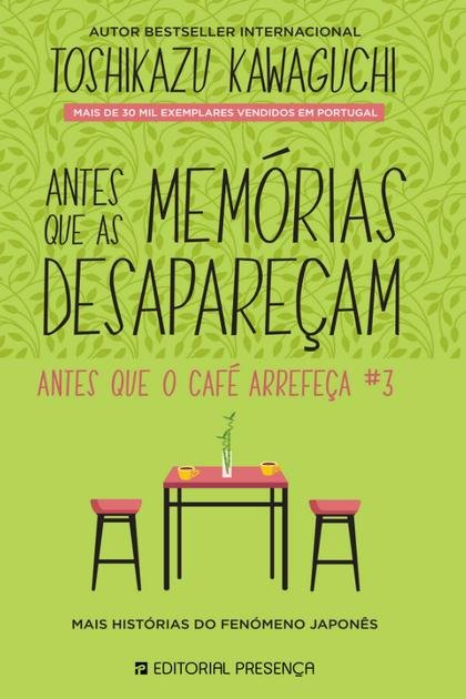 Antes Que as Memórias Desapareçam – Toshikazu Kawaguchi