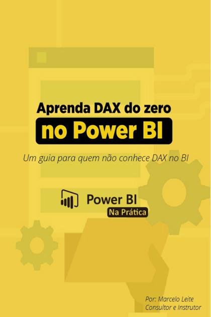 Aprenda DAX do zero no Power BI