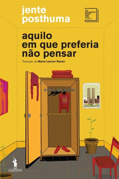 Aquilo em Que Preferia Não Pensar – Jente Posthuma