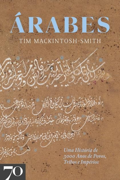 Árabes – Tim Mackintosh-Smith