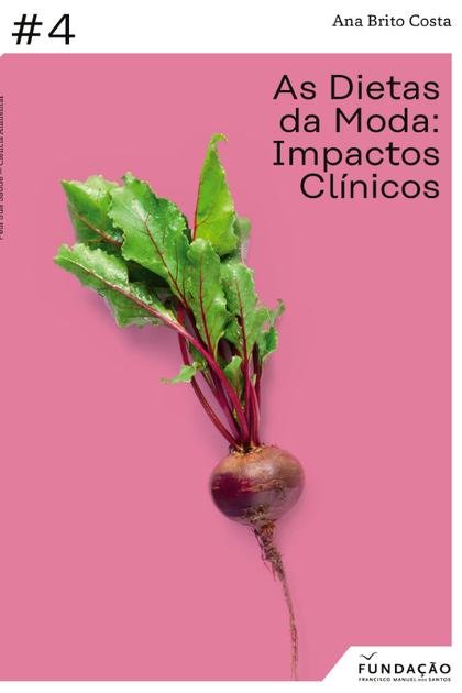 As Dietas da Moda Impactos Cli – Ana Brito Costa