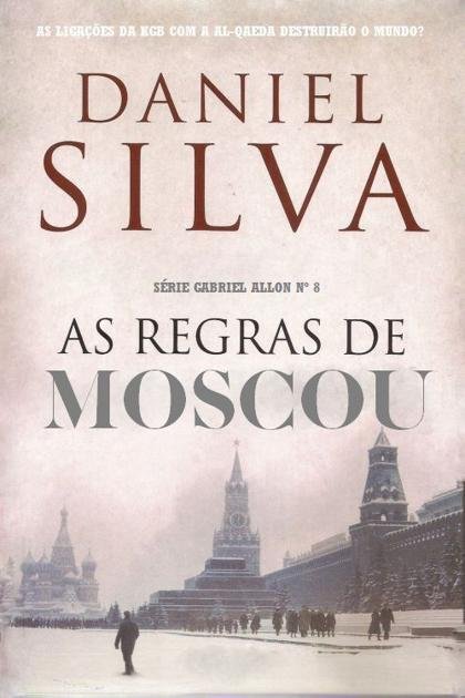 As Regras de Moscou – Daniel Silva