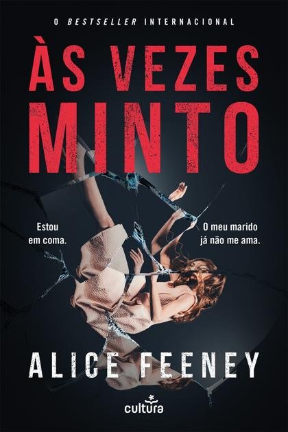 Às Vezes Minto – Alice Feeney