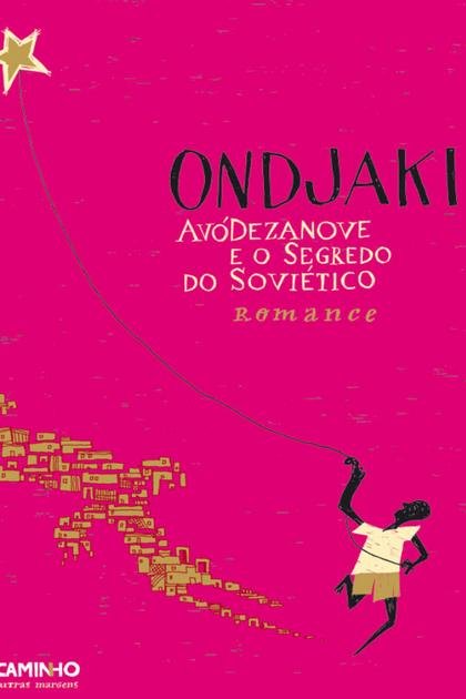 Avo Dezanove e o Segredo do Sov – Ondjaki