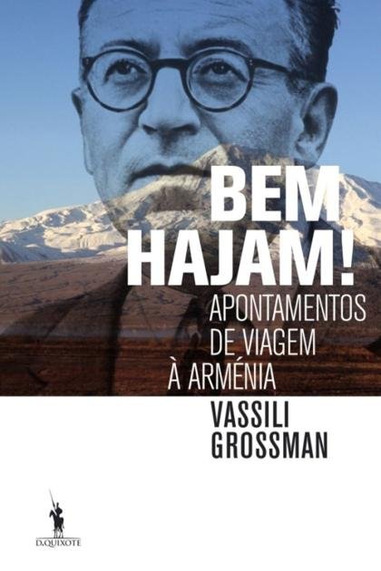 Bem Hajam! Apontamentos de Viagem – Vassili Grossman