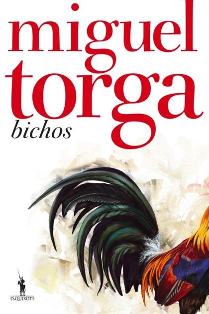 Bichos – Miguel Torga