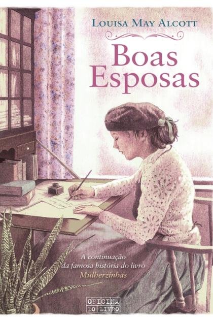 Boas Esposas – Louisa May Alcott