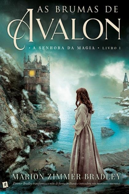 Brumas de Avalon 01 A Senhora da Magia Marion Zimmer Bradley PT