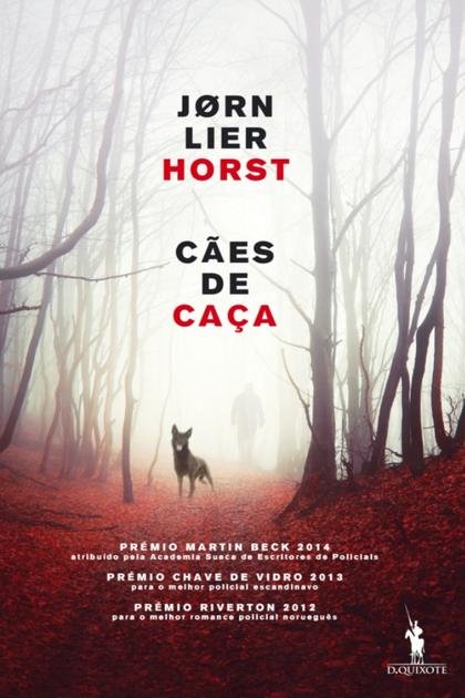 Cães de Caça – Jørn Lier Horst