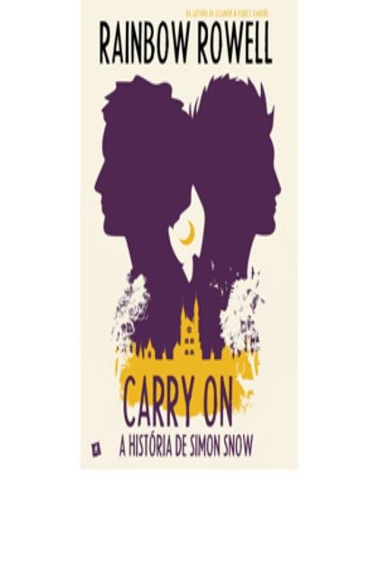 Carry On – A Historia de Simon – Rainbow Rowell