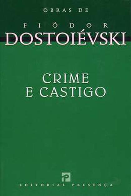 Crime e Castigo – Fiodor Dostoievski