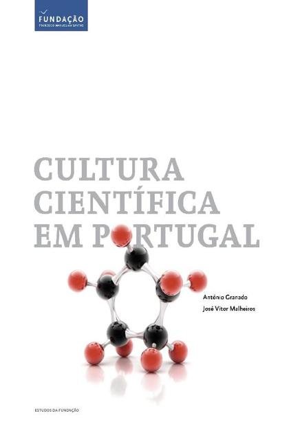 Cultura Cientifica Em Portugal – Antonio Granado