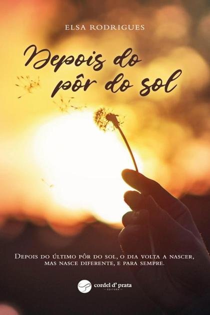 Depois do Por do Sol – Elsa Rodrigues