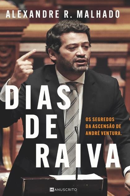 Dias de Raiva – Alexandre R. Malhado