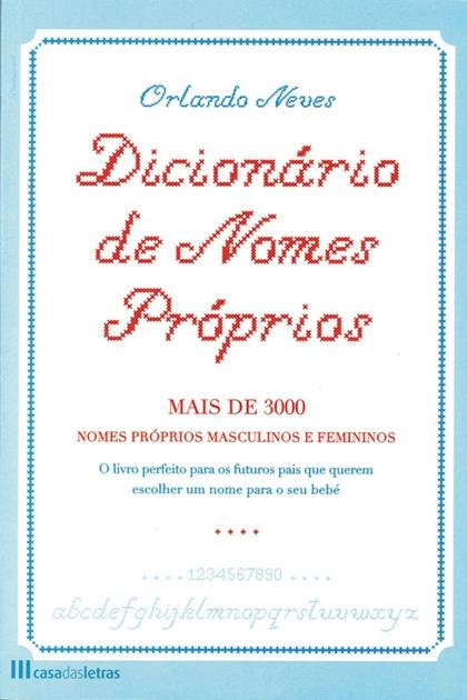 Dicionario de nomes proprios – Orlando Neves
