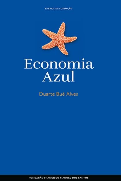 Economia Azul – Duarte Bue Alves