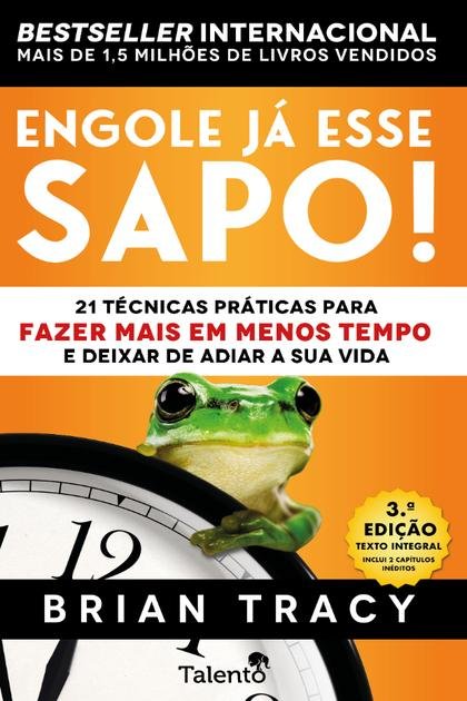 EngoleJaEsseSapoA – Brian Tracy