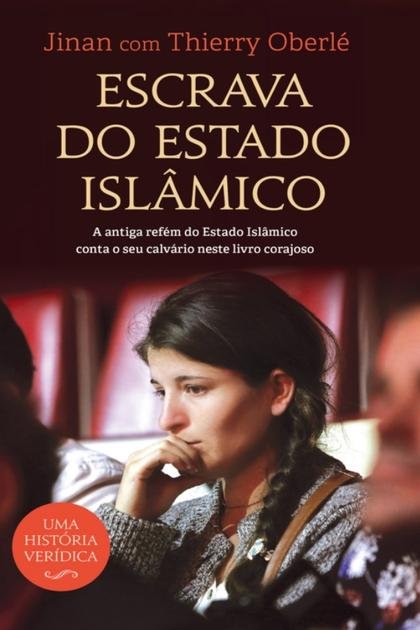 Escrava do Estado Islamico – Jinan e Thierry Oberle
