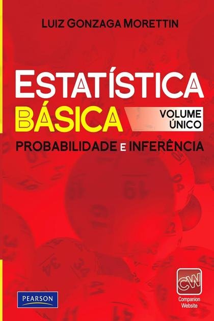Estatistica Basica Probabilidade e Inferencia Luiz Gonzaga Z Library