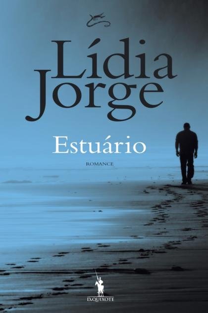 Estuário – Lídia Jorge