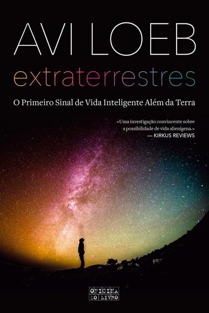 Extraterrestres – Avi Loeb