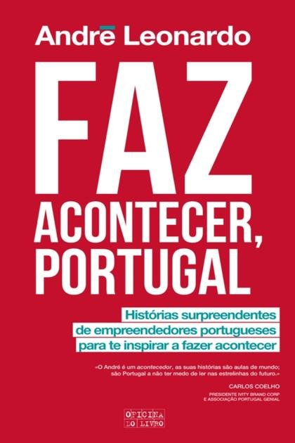 Faz Acontecer, Portugal – Andre Leonardo