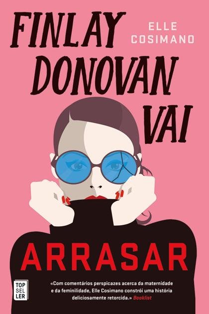 Finlay Donovan Vai Arrasar – Elle Cosimano