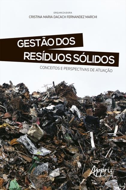 Gestão Dos Resíduos Sólidos Cristina Marchi