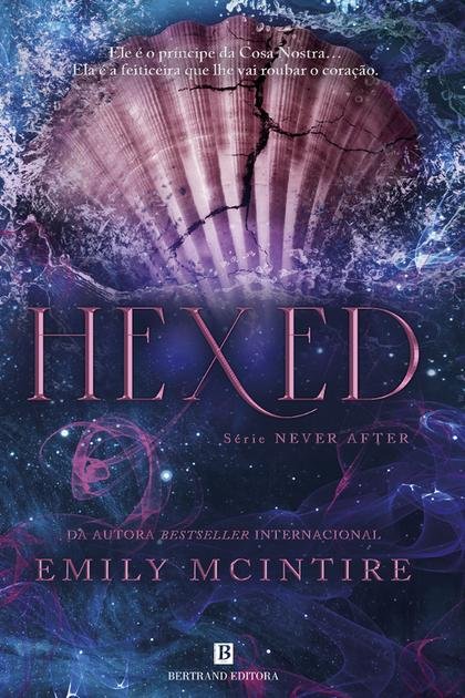Hexed – Emily McIntire