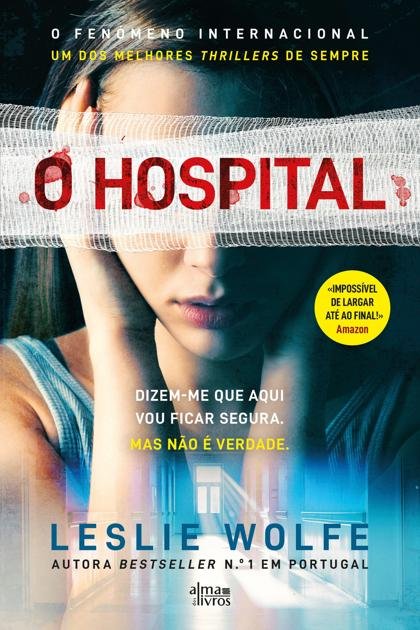 Hospital, O – Leslie Wolfe