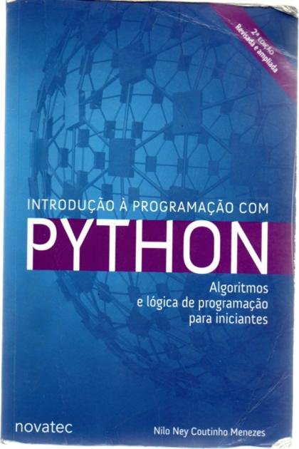 Introdução à Programação com Python Nilo Ney Coutinho Menezes