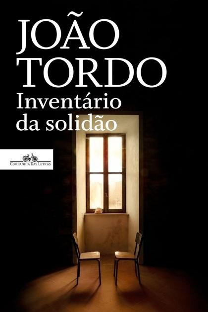 Inventário da solidão – João Tordo