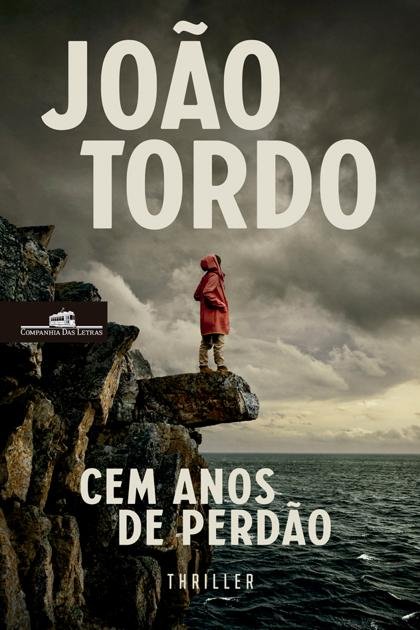 João Tordo – Cem anos de perdão