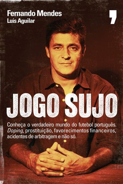 Jogo Sujo – Luis Aguilar e Fernando Mendes
