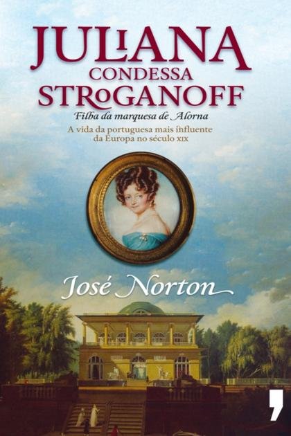 Juliana – Condessa Stroganoff – Jose Norton