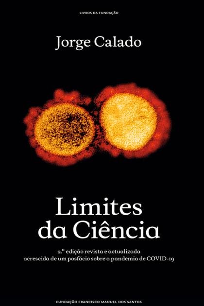 Limites da Ciencia – Jorge Calado