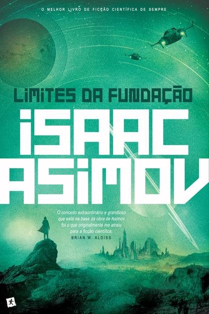 Limites da Fundacao – Isaac Asimov