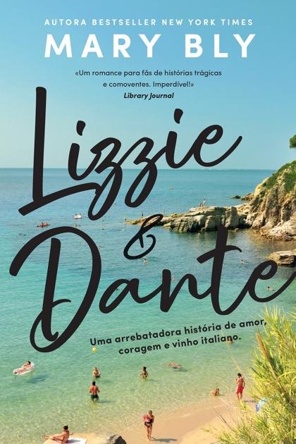 Lizzie & Dante de Mary Bly