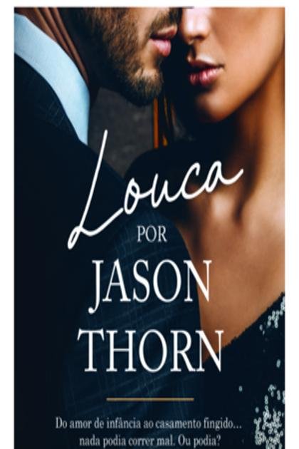 Louca por Jason Thorn – Ella Maise