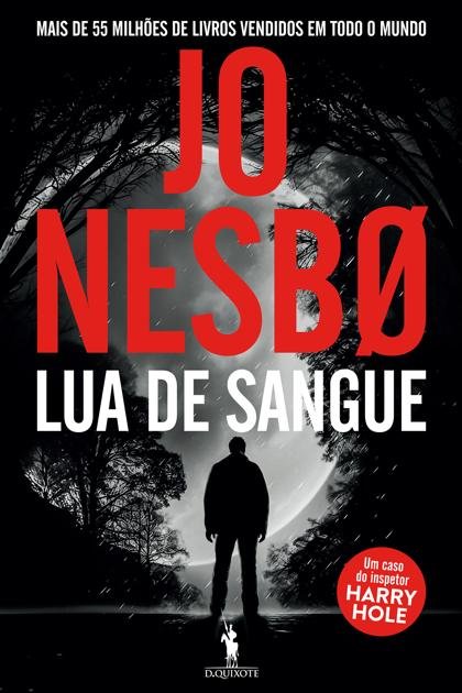 Lua de Sangue – Jo Nesbo