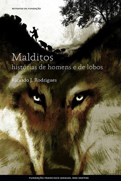 Malditos, historias de homens e – Ricardo J. Rodrigues