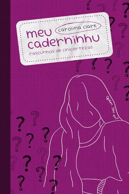 Meu caderninhu – Carolina Clark