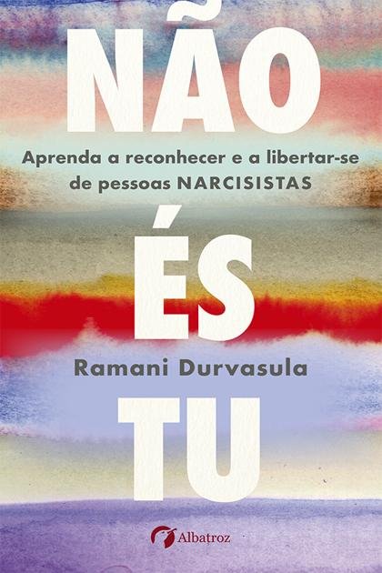 Não és tu – Ramani Durvasula