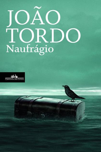 Naufrágio – João Tordo