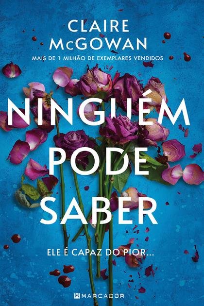 Ninguém Pode Saber – Claire McGowan