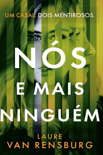 Nós e mais ninguém – Laure Van Rensburg