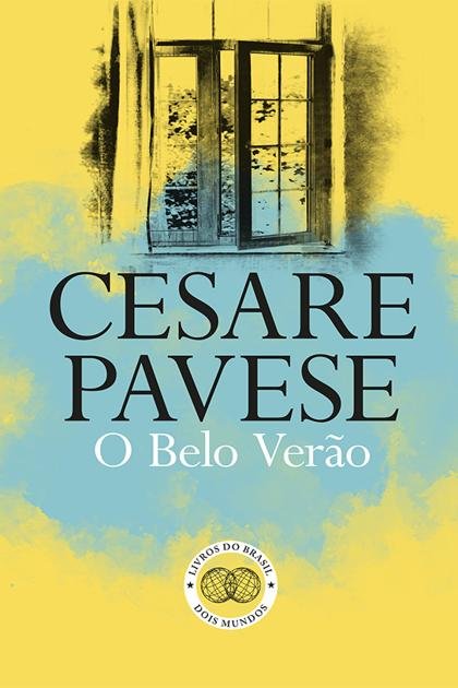 O Belo Verão – Cesare Pavese